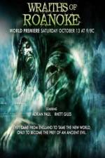 Watch Wraiths of Roanoke Xmovies8