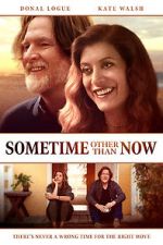 Watch Sometime Other Than Now Xmovies8