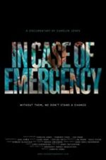 Watch In Case of Emergency Xmovies8