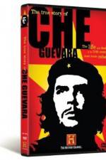 Watch The True Story of Che Guevara Xmovies8