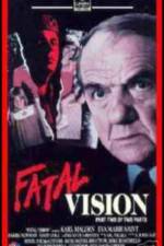 Watch Fatal Vision Xmovies8