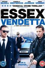 Watch Essex Vendetta Xmovies8