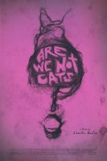 Watch Are We Not Cats Xmovies8