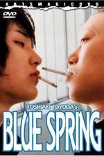 Watch Blue Spring Xmovies8