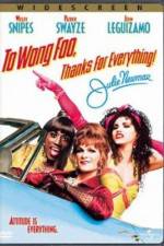 Watch To Wong Foo Thanks for Everything, Julie Newmar Xmovies8