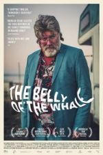 Watch The Belly of the Whale Xmovies8