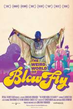 Watch The Weird World of Blowfly Xmovies8