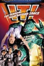 Watch It! The Terror from Beyond Space Xmovies8