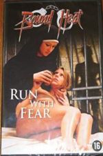 Watch Run with Fear Xmovies8