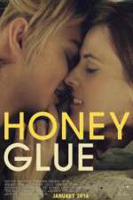 Watch Honeyglue Xmovies8