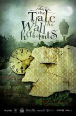 Watch The Tale of the Wall Habitants (Short 2012) Xmovies8