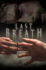 Watch Last Breath Xmovies8