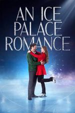 Watch An Ice Palace Romance Xmovies8