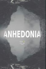 Watch Anhedonia Xmovies8