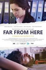 Watch Far from Here Xmovies8