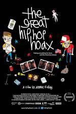 Watch The Great Hip Hop Hoax Xmovies8