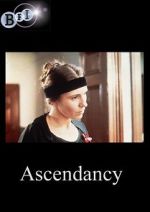 Watch Ascendancy Xmovies8