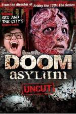 Watch Doom Asylum Xmovies8