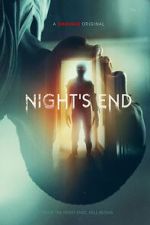 Watch Night's End Xmovies8