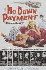 Watch No Down Payment Xmovies8
