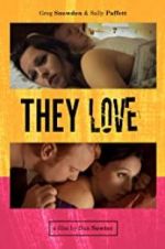 Watch They Love Xmovies8