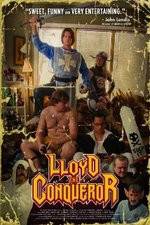 Watch Lloyd the Conqueror Xmovies8