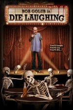 Watch Die Laughing Xmovies8