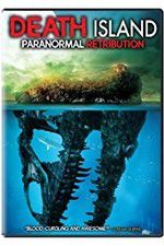Watch Death Island: Paranormal Retribution Xmovies8