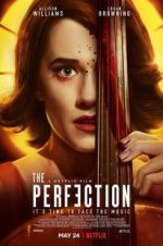 Watch The Perfection Xmovies8