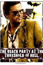 Watch The Beach Party at the Threshold of Hell Xmovies8