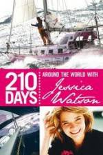 Watch 210 Days  Around The World With Jessica Watson Xmovies8