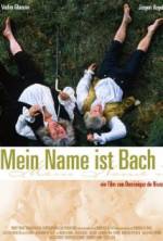 Watch My Name Is Bach Xmovies8