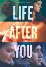 Watch Life After You Xmovies8