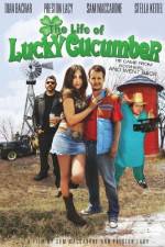 Watch The Life of Lucky Cucumber Xmovies8