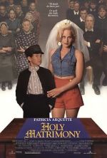 Watch Holy Matrimony Xmovies8