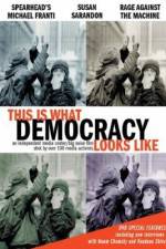 Watch This Is What Democracy Looks Like Xmovies8