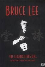 Watch Bruce Lee The Legend Lives On Xmovies8