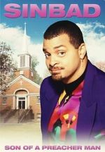 Watch Sinbad: Son of a Preacher Man (TV Special 1996) Xmovies8