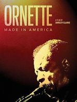 Watch Ornette: Made in America Xmovies8