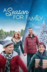 Watch A Season for Family Xmovies8