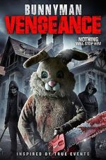 Watch Bunnyman Vengeance Xmovies8