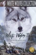 Watch White Wolves III Cry of the White Wolf Xmovies8