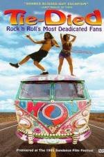 Watch Tie-died Rock 'n Roll's Most Deadicated Fans Xmovies8