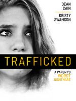 Watch Trafficked Xmovies8