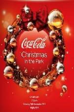 Watch Coca Cola Christmas In The Park Xmovies8
