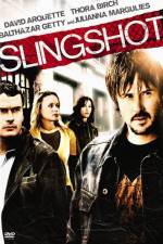 Watch Slingshot Xmovies8