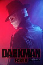 Watch Darkman (Part II) (Short 2020) Xmovies8