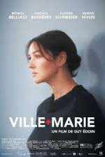 Watch Ville-Marie Xmovies8