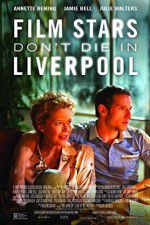 Watch Film Stars Don\'t Die in Liverpool Xmovies8
