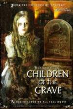 Watch Children of the Grave Xmovies8